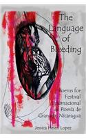 The Language of Bleeding