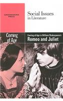 Coming of Age in William Shakespeare's Romeo and Juliet