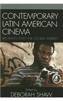 Contemporary Latin American Cinema