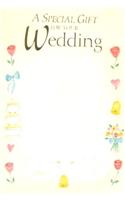 A Special Gift for Your Wedding