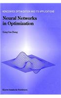 Neural Networks in Optimization