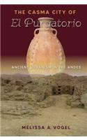 Casma City of El Purgatorio