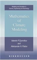 Mathematics of Climate Modeling