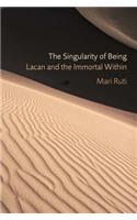 Singularity of Being: Lacan and the Immortal Within