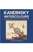 Kandinsky Watercolours: 1922-1944 V. 2: Catalogue Raisonne
