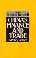 China's Finance and Trade: A Policy Reader
