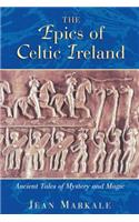 Epics of Celtic Ireland