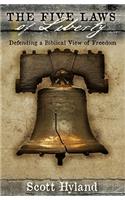 Five Laws of Liberty
