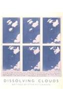 Dissolving Clouds: Writings of Peter Hutchinson