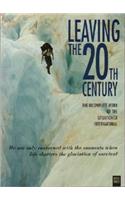 Leaving the 20th Century