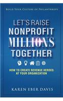Let's Raise Nonprofit Millions Together