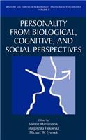 Personality from Biological, Cognitive, and Social Perspectives