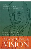 Advancing the Vision