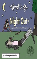 What's My Night Out?