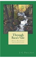 Through Baca's Vale