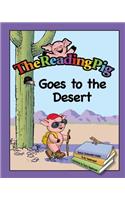 Reading Pig Goes To The Desert