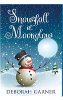 Snowfall at Moonglow