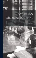 American Medical Journal; 1, (1856-1857)