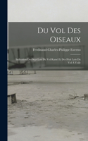 Du Vol Des Oiseaux