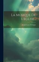 La Musique De L'eglise...