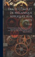 Traité Complet De Mécanique Appliquée Aux Arts