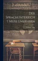 Sprachunterricht Muss Umkehren