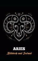Aries Notebook and Journal: Zodiac Star Sign Horoscope Journal, Diary, Notebook or Log, Birthday Christmas Gift for Men, Women and Kids 118 pages 6x9 Easy Carry Compact Size