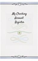 My Checking Account Register