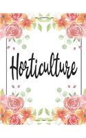 Horticulture
