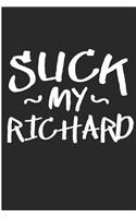 Suck My Richard