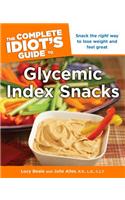 The Complete Idiot's Guide to Glycemic Index Snacks