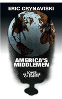 America's Middlemen
