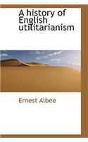 history of English utilitarianism