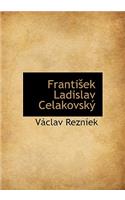 Franti Ek Ladislav Celakovsk