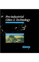 Pre-Industrial Cities and Technology