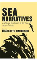 Sea Narratives: Cultural Responses to the Sea, 1600-Present