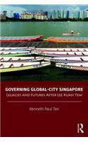 Governing Global-City Singapore