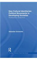 New Cultural Identitarian Political Movements in Developing Societies
