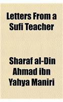 Letters from a Sufi Teacher