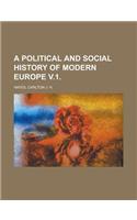 A Political and Social History of Modern Europe V.1.