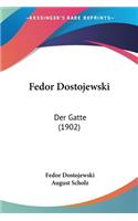 Fedor Dostojewski