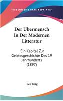 Der Ubermensch in Der Modernen Litteratur