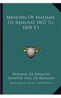Memoirs Of Madame De Remusat 1802 To 1808 V3