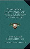 Forestry and Forest Products
