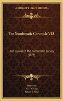 Numismatic Chronicle V18