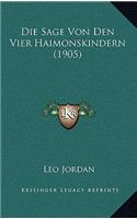 Die Sage Von Den Vier Haimonskindern (1905)