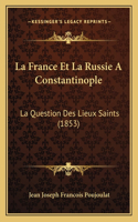 La France Et La Russie A Constantinople