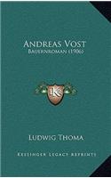 Andreas Vost: Bauernroman (1906)