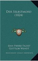 Der Selbstmord (1824)