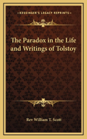 The Paradox in the Life and Writings of Tolstoy